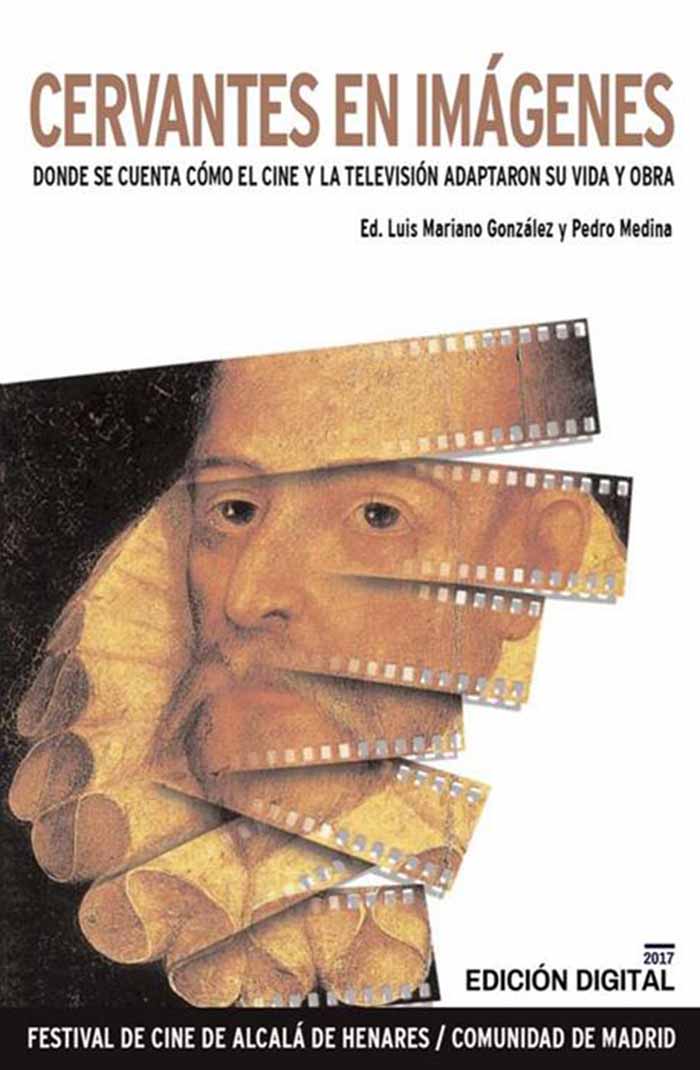 Cervantes en Imágenes. Alcine Alcalá de Henares
