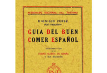 «Guía del buen comer español», turismo gastronómico en 1929 "Guía del buen comer español", turismo gastronómico en 1929