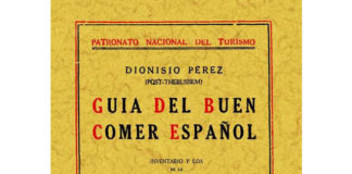 «Guía del buen comer español», turismo gastronómico en 1929 "Guía del buen comer español", turismo gastronómico en 1929