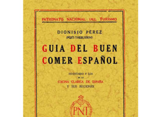 «Guía del buen comer español», turismo gastronómico en 1929 "Guía del buen comer español", turismo gastronómico en 1929