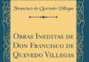 Francisco de Quevedo y su visión crítica de la sociedad española Francisco de Quevedo, una visión crítica de la sociedad española