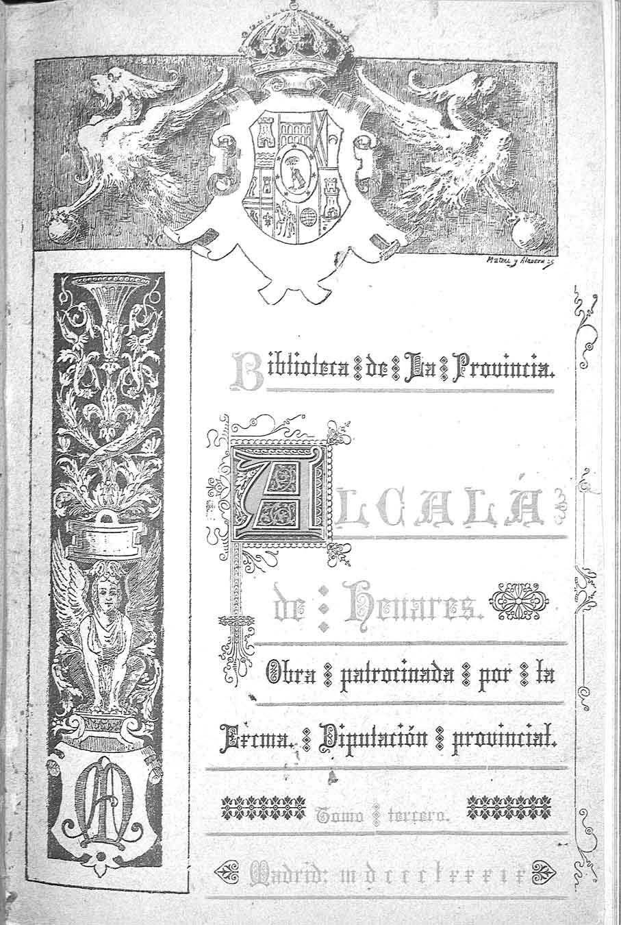 Alcalá de Henares, por Manuel Ayala y Francisco Sastre