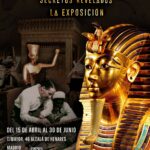 Exposición Tutankamón, Secretos Revelados, Alcalá de Henares