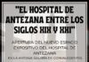 EL HOSPITAL DE ANTEZANA ENTRE LOS SIGLOS XIX Y XXI EL HOSPITAL DE ANTEZANA ENTRE LOS SIGLOS XIX Y XXI