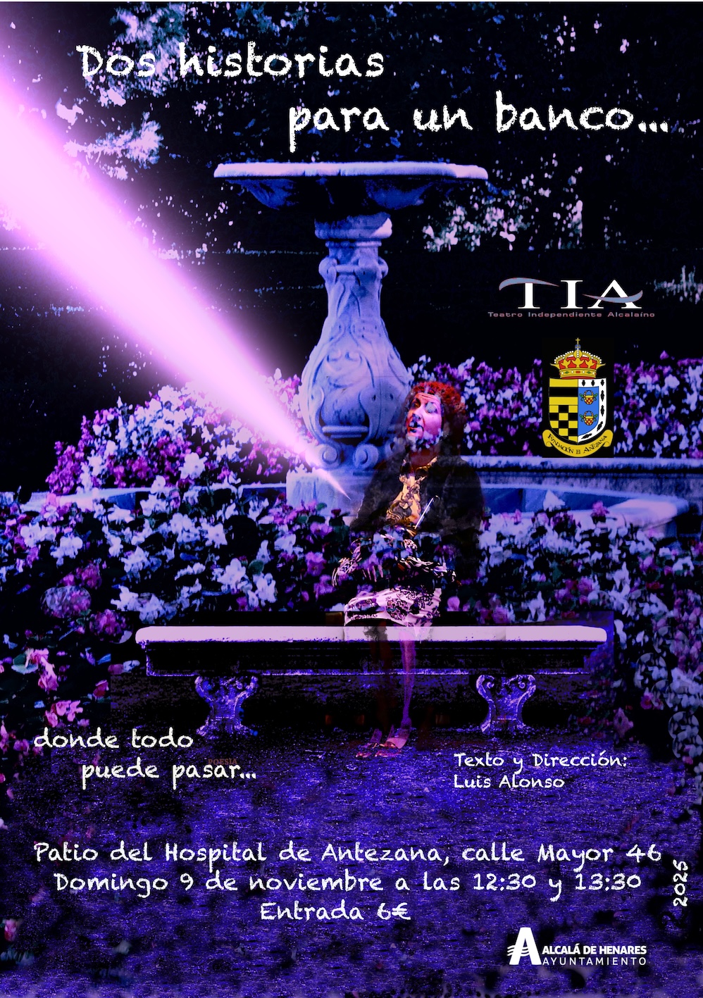 20251109 0 CARTEL DOS HISTORIAS PARA UN BANCO copia Dos historias para un banco, teatro en el patio mudéjar del Hospital de Antezana con el grupo TIA