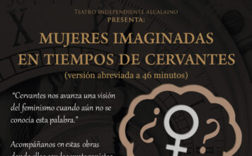 Mujeres Imaginadas en tiempos de Cervantes. Teatro en el patio mudéjar del Hospital de Antezana. Mujeres Imaginadas en tiempos de Cervantes. Teatro en el patio mudéjar del Hospital de Antezana.